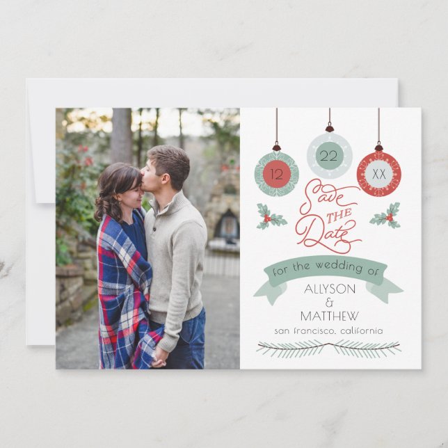 Christmas Holiday Baubles | Holly Wedding Save The Date (Front)
