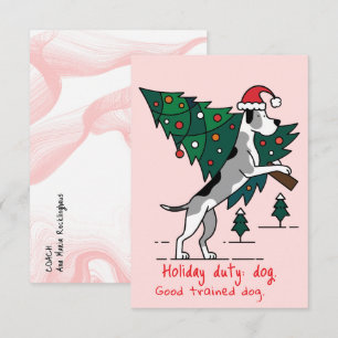 Christmas Holiday duty: dog. Great Dane Version. Card