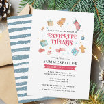 Christmas Holidays Favourite Things Party Invitation<br><div class="desc">Favourite Things Christmas Holidays Party Invitation that you can easily customise for your Holidays family and friends get together. Easily repurpose this invitation for other holiday events by clicking the "Customise this" button nested under the "Personalise" link. For additional assistance, please reach out by clicking the "speech bubble" button at...</div>
