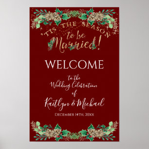 Christmas Holly Gold and Burgundy Welcome Wedding Poster