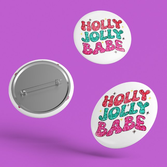 Christmas Holly Jolly Babe Modern Glitter Script 6 Cm Round Badge (Creator Uploaded)