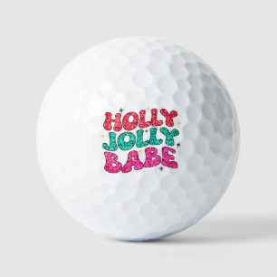 Christmas Holly Jolly Babe Modern Glitter Script Golf Balls