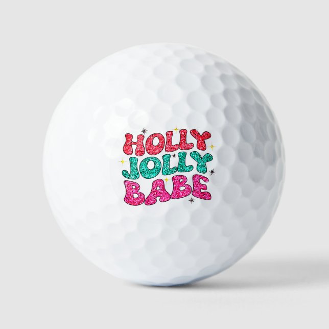 Christmas Holly Jolly Babe Modern Glitter Script Golf Balls (Front)