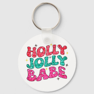 Christmas Holly Jolly Babe Modern Glitter Script Key Ring