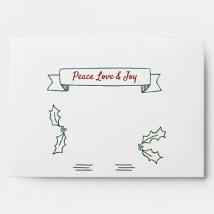 Christmas Holly Peace Love and Joy Envelope