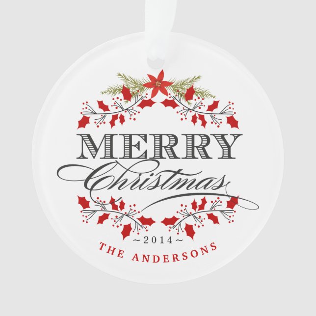 Christmas Holly Typography Family Photo Ornament (Front)