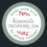 Christmas Homemade Cranberry Jam Can Dusty Green Classic Round Sticker<br><div class="desc">Rustic and modern homemade Christmas jam canning cranberry jam jar sticker with the text made with love, homemade cranberry jam and your name in modern script on a dusty green background with a stylish touch of cranberries. Simply add your name and the product name to the label. Exclusively designed for...</div>