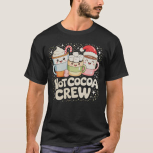 Christmas Hot Cocoa Crew Xmas Holiday Family T-Shirt