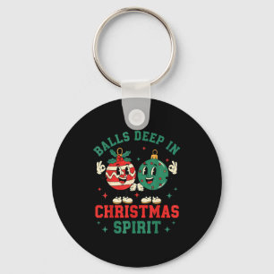 Christmas Humor Deep In Christmas Srit  Key Ring