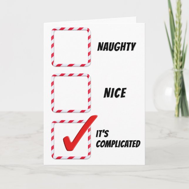 Christmas Humour Naughty Or Nice  Card (Front)
