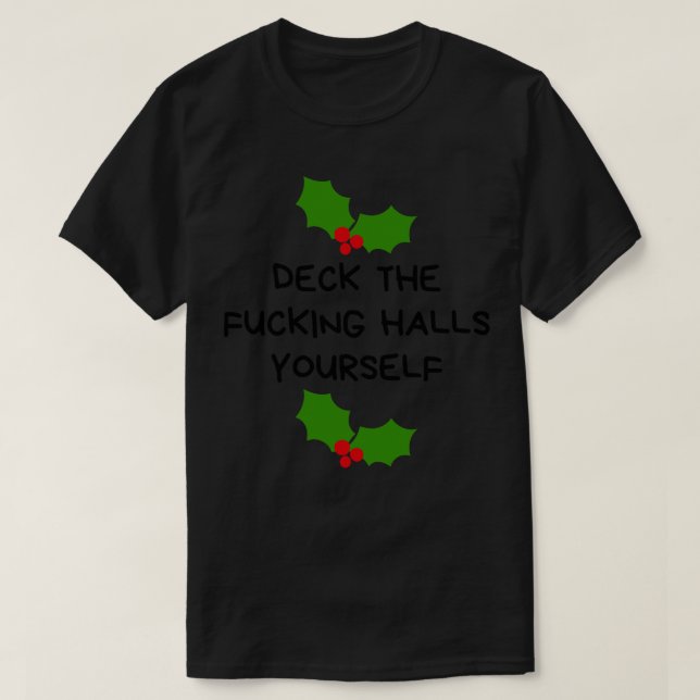 Christmas Humour Rude Offensive Inappropriate Chri T-Shirt (Design Front)
