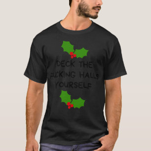 Christmas Humour Rude Offensive Inappropriate Chri T-Shirt