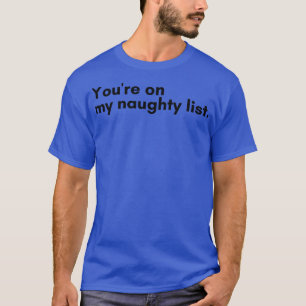 Christmas Humour Rude Offensive Inappropriate Chri T-Shirt