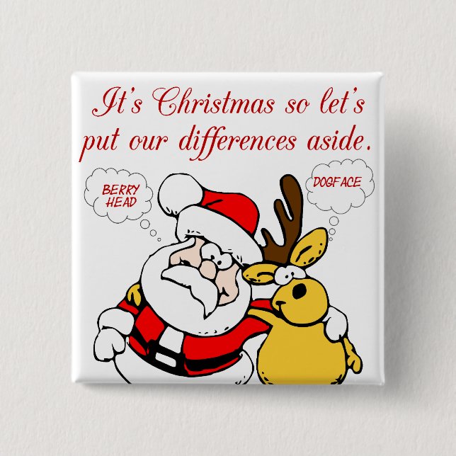 Christmas Humour: Stop Fighting & Reconcile Funny 15 Cm Square Badge (Front)