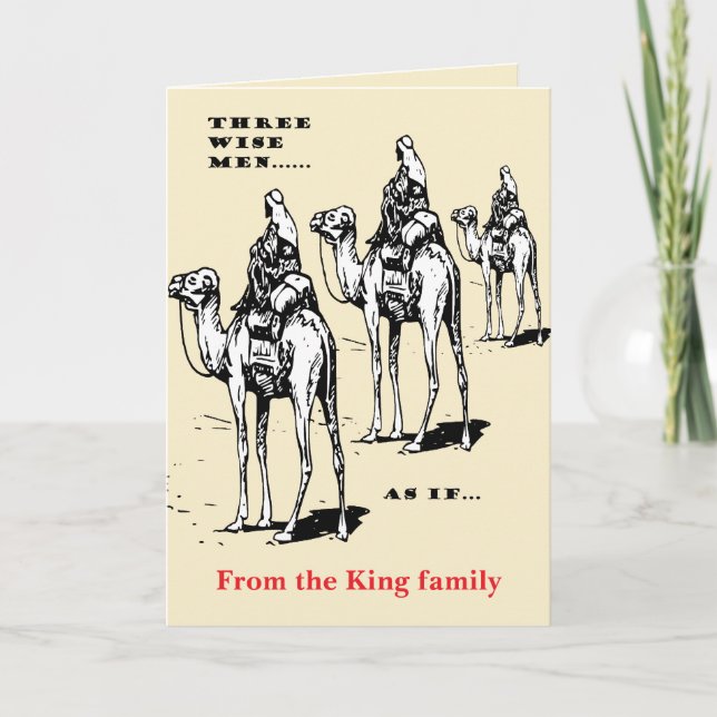 Christmas Humour Three Wise Men... As If Card (Front)