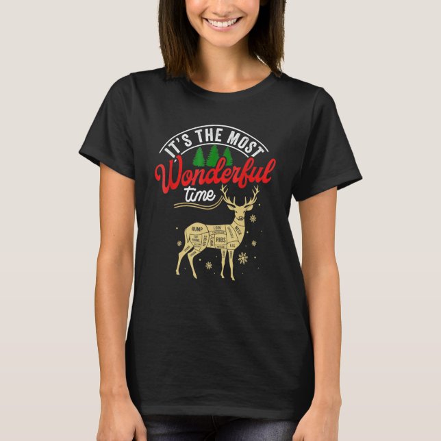Christmas Hunting It's The Most Wonderful Time Dee T-Shirt (Front)
