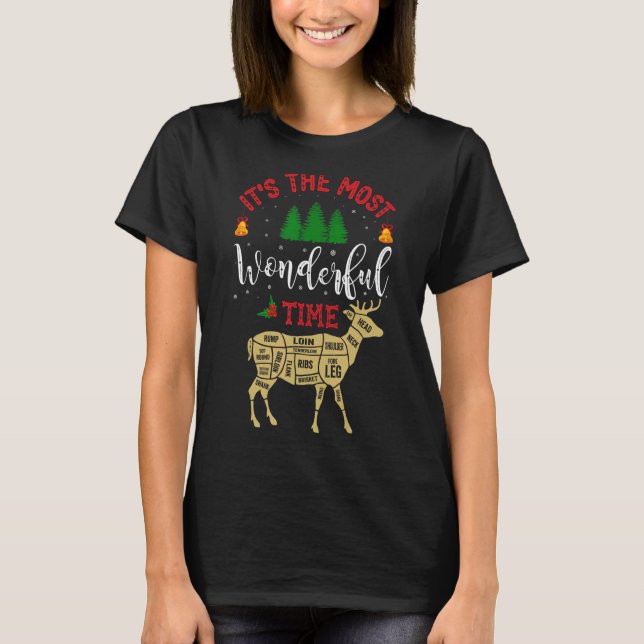 Christmas Hunting It's The Most Wonderful Time's D T-Shirt (Front)
