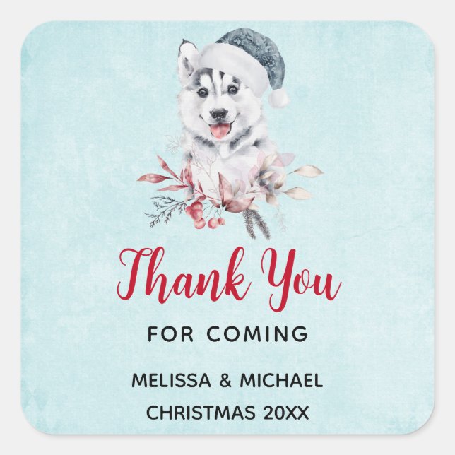 Christmas Husky Dog in a Santa Hat Thank You Square Sticker (Front)