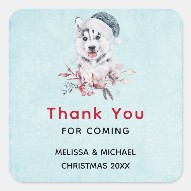 Christmas Husky Dog in a Santa Hat Thank You Square Sticker (Front)