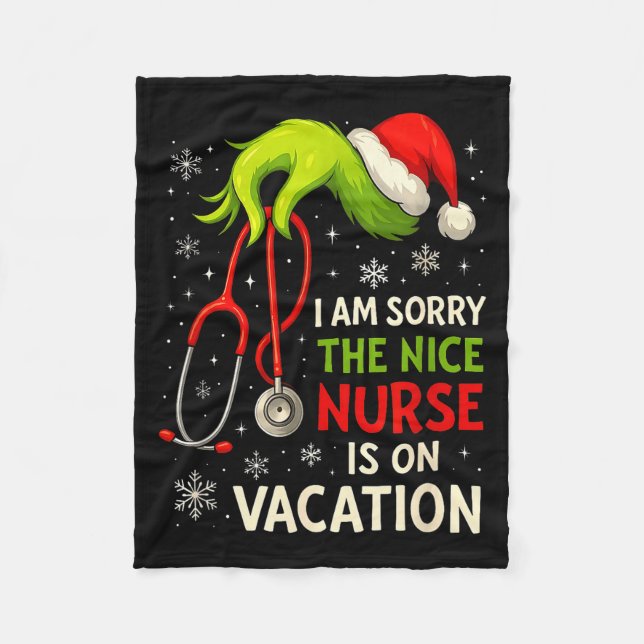Christmas I Am Sorry The Niche Nurse Funny Santa H Fleece Blanket (Front)
