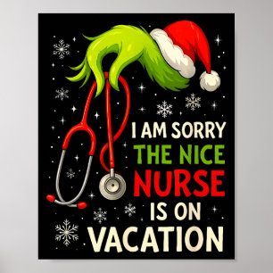 Christmas I Am Sorry The Niche Nurse Funny Santa H Poster