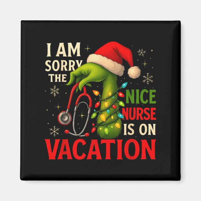 Christmas I Am Sorry The Niche Nurse Santa Hat Med Magnet (Front)