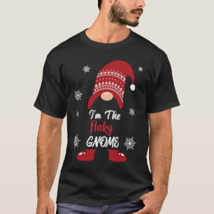 Christmas I am the Flaky Gnome Xmas Men Women T-Shirt