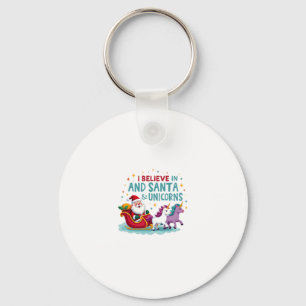 Christmas I Believe In Santa And Unicorns Funny Xm Key Ring