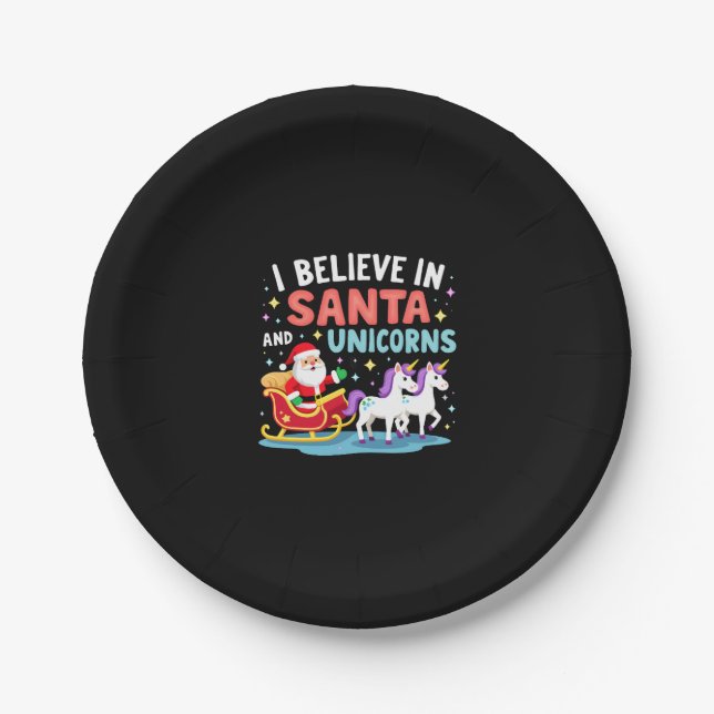 Christmas I Believe In Santa And Unicorns Funny Xm Paper Plate (Front)