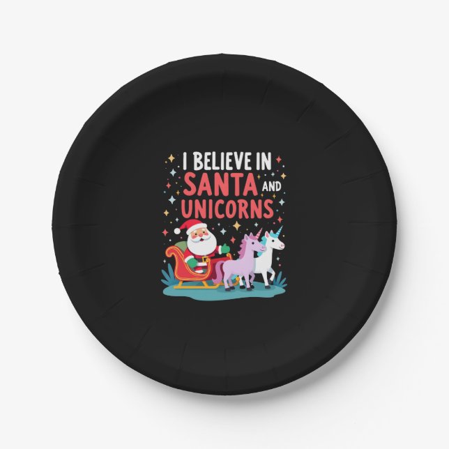 Christmas I Believe In Santa And Unicorns Funny Xm Paper Plate (Front)