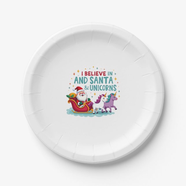 Christmas I Believe In Santa And Unicorns Funny Xm Paper Plate (Front)