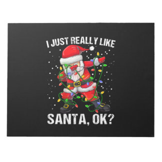 Christmas-I Just Really Like Santa Claus 2 Notepad