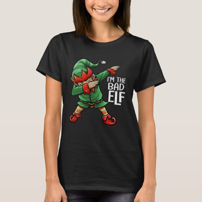 Christmas I m The Bad Elf Squad Family Matching Me T-Shirt (Front)