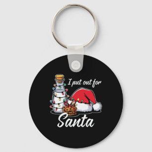 Christmas I Put Out For Santa Funny Xmas Kids Wome Key Ring