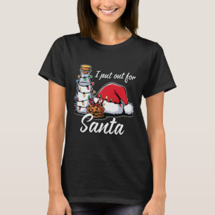 Christmas I Put Out For Santa Funny Xmas Kids Wome T-Shirt