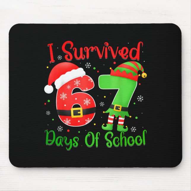 Christmas I Survived 67 Days Of School Funny Six S Mouse Mat (Front)