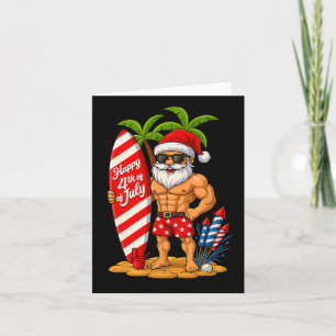 Christmas In 4th Of July Santa Bodybuilding Surfin Card