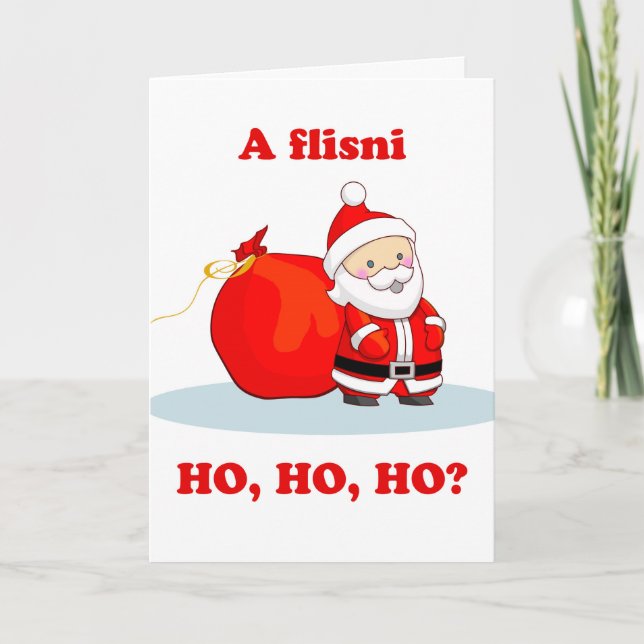 Christmas in Albanian, Do You Speak Ho, Ho, Ho? Card (Front)