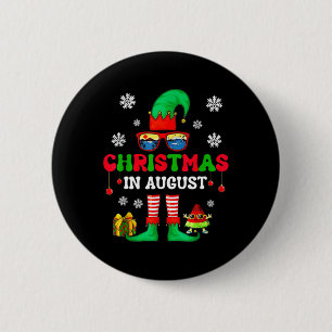 Christmas In August Funny Elf For Summer Xmas Men 6 Cm Round Badge