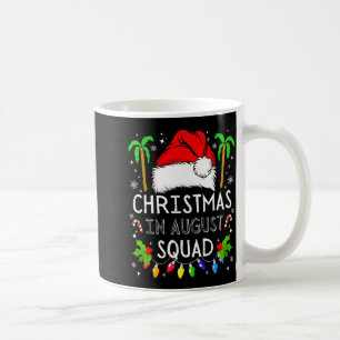 Christmas In August Squad Funny Summer Xmas Men Wo Coffee Mug