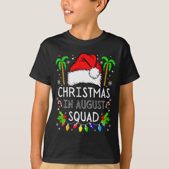 Christmas In August Squad Funny Summer Xmas Men Wo T-Shirt (Front)