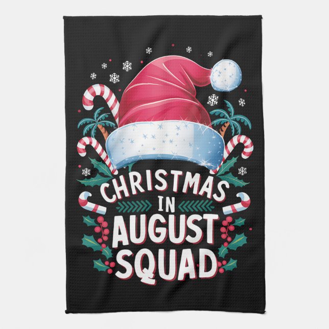 Christmas In August Squad Funny Summer Xmas Tea Towel (Vertical)