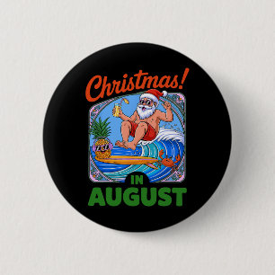 Christmas In August Summer Vacation Funny Santa Me 6 Cm Round Badge