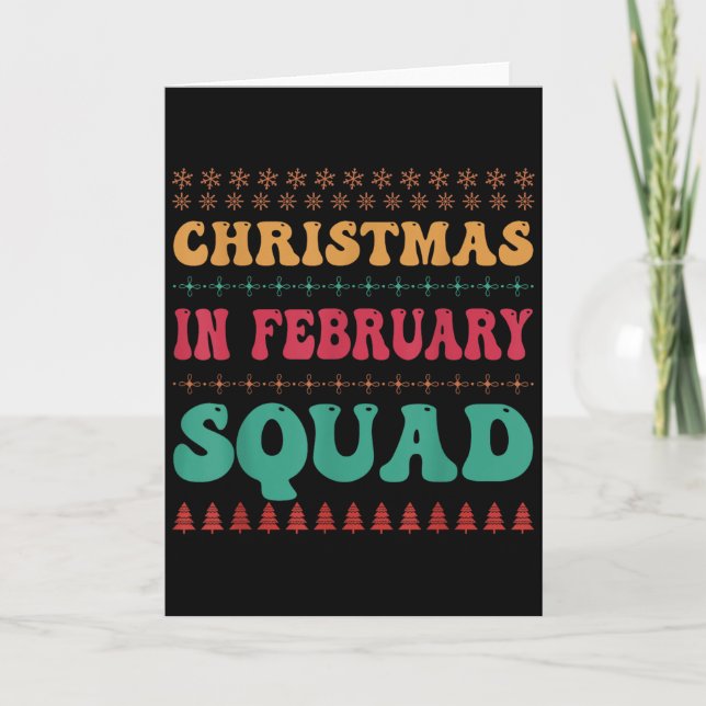 Christmas In February Squad Family Group Matching  Card (Front)