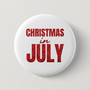 Christmas In July 6 Cm Round Badge