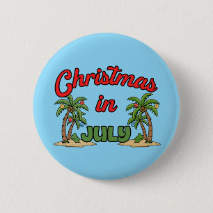 Christmas In July 6 Cm Round Badge