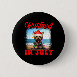 Christmas In July Dog Lover Xmas Funny Yorkie Mum 6 Cm Round Badge