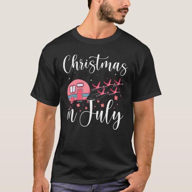 Christmas In July Flamingo Pink   Camping Camper T T-Shirt (Front)