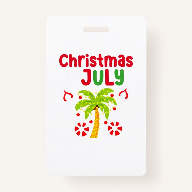 Christmas In July Flip Flop Funny Summer Xmas Men  ID Badge (Front)