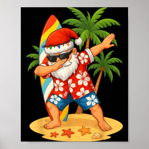 Christmas In July Funny Dabbing Santa Beach Poster